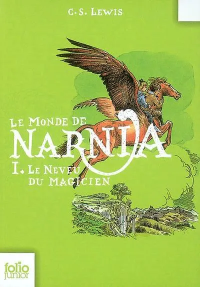 C. S. Lewis: Neveu du magicien (French language, 2008, Gallimard Jeunesse)