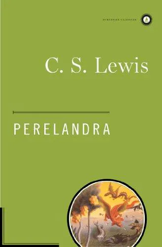 C. S. Lewis: Perelandra (1996, Simon & Schuster)