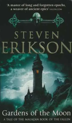 Steven Erikson: Gardens of the Moon (2000)
