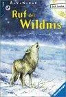 Jack London: Ruf der Wildnis. (German language, 1999, Ravensburger)