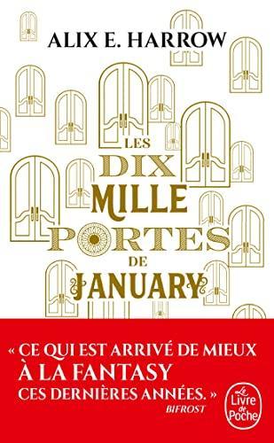 Alix E. Harrow: Les dix mille portes de January (French language, 2023, Librairie générale française)