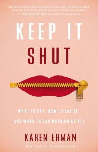 Karen Ehman: Keep It Shut (2015, Zondervan)