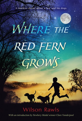 Wilson Rawls: Where the Red Fern Grows (Paperback, 1961, BANTAM DOUBLEDAY DELL BOOKS for YOUNG READERS)
