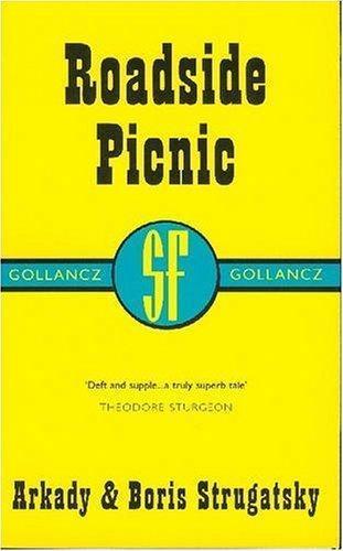 Arkady and Boris Strugatsky: Roadside Picnic (Paperback, 2000, Gollancz)