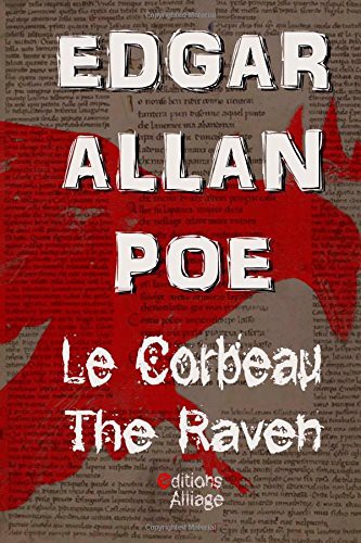 Edgar Allan Poe, Gustave Doré, Charles Baudelaire, Julien Biri, Stéphane Malarmé: Le Corbeau (Paperback, CreateSpace Independent Publishing Platform)