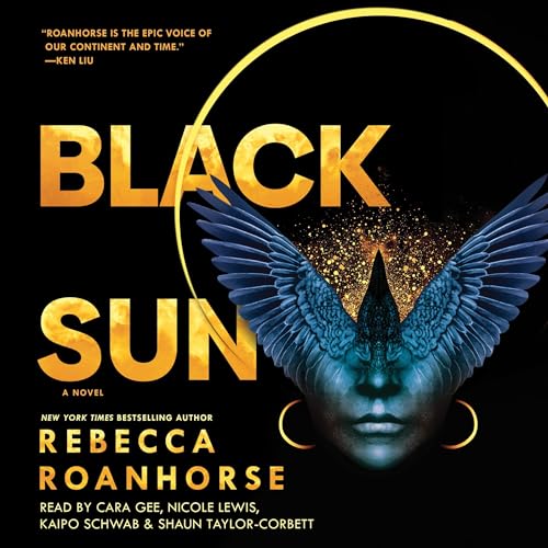 Rebecca Roanhorse, Rebecca Roanhorse: Black Sun (AudiobookFormat, 2020, Simon & Schuster Audio)