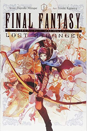 Hazuki Minase: Final Fantasy Lost Stranger, Vol. 1 (Paperback, 2018, Yen Press)
