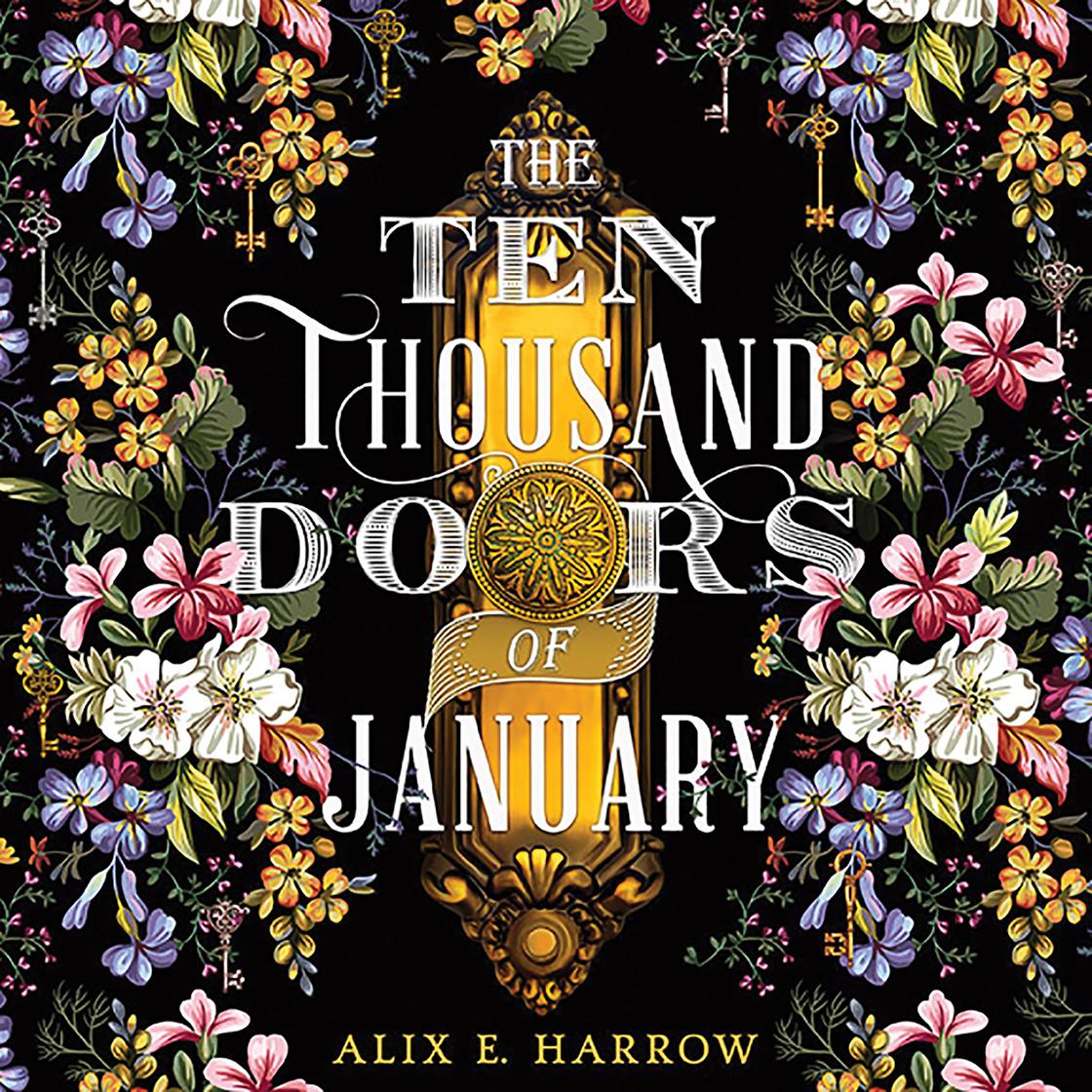 Alix E. Harrow, January LaVoy: The Ten Thousand Doors of January (2019, Hachette Audio)