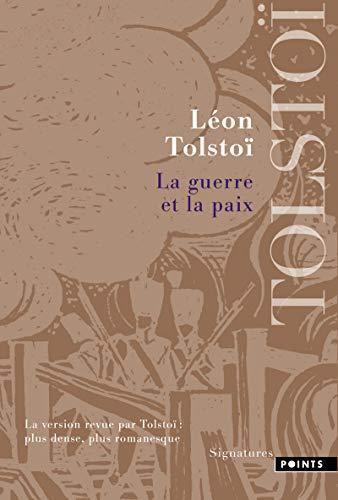 Lev Tolstoy: La guerre et la paix (French language, 2010, Éditions Points)