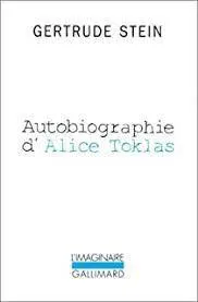 Gertrude Stein: L'autobiographie de Alice B. Toklas (French language)