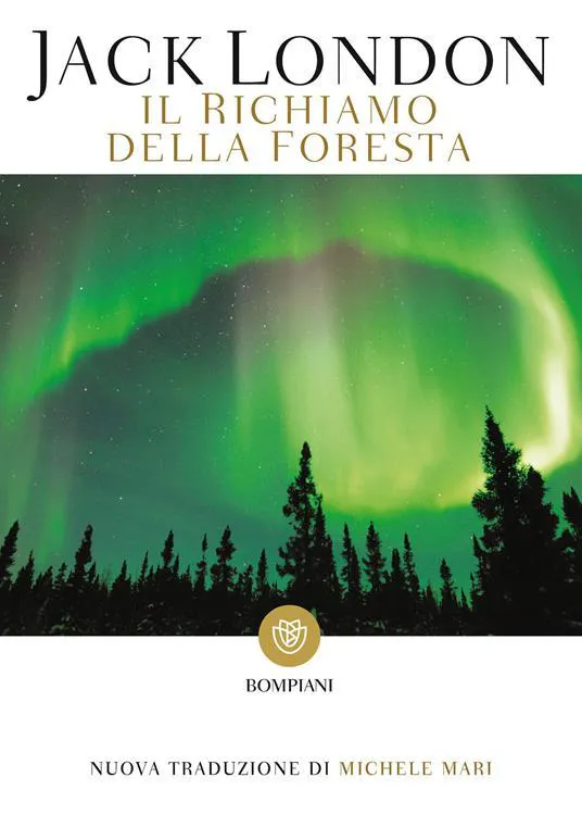 Jack London: Il richiamo della foresta (Italian language, 2015, Bompiani)