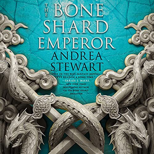 Natalie Naudus, Andrea Stewart, Feodor Chin, Emily Woo Zeller: The Bone Shard Emperor (AudiobookFormat, 2021, Orbit)