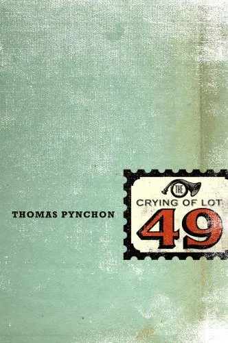 Thomas Pynchon: The Crying of Lot 49 (2012)