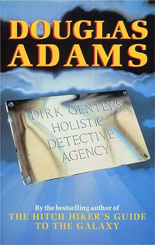 دوغلاس آدمز: Dirk Gently's Holistic Detective Agency (Paperback, 1988, Pan Books)