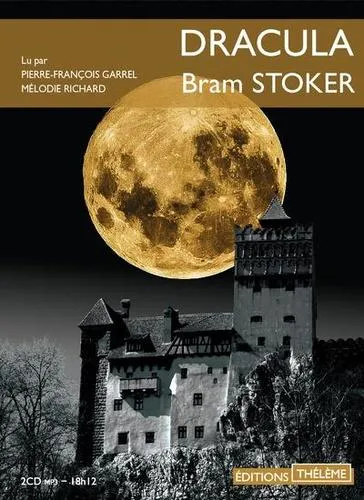 Bram Stoker, Greg Hildebrandt, Michael Burgan, Stacy King, J D Barker, Jonty Claypole, Cristina Artenie, Dragos Moraru, Bram Bram Stoker, Benny Fuentes, Tod Smith, Jose Ruiz: Dracula (French language, 2019)