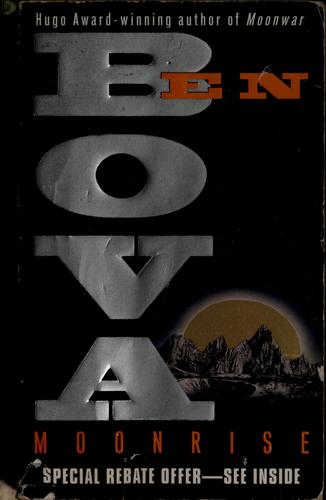 Ben Bova: Moonrise (1998, Avon Eos)