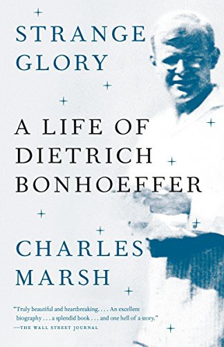 Marsh, Charles: Strange Glory (Paperback, Vintage)