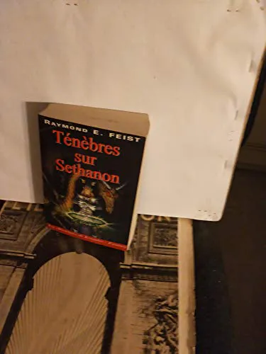 Raymond E. Feist: Ténèbres sur Sethanon (French language, 2000)