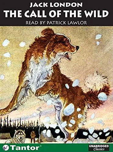 Jack London: The Call of the Wild (2005, Tantor Media)