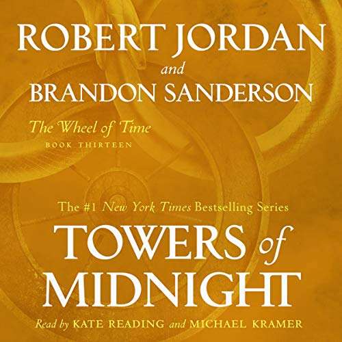 Brandon Sanderson, Robert Jordan: Wheel of Time Book Thirteen - Towers of Midnight (AudiobookFormat, 2010, Macmillan Audio)