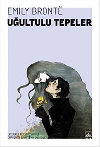 Emily Brontë: Ugultulu Tepeler (Paperback, Ithaki Yayinlari)