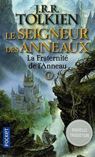 J. R. R. Tolkien: La communauté de l'anneau (French language, 2005, French and European Publications Inc)