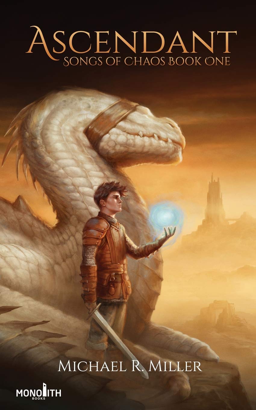 Michael R. Miller: Ascendant (Hardcover, 2020, Portal Books)