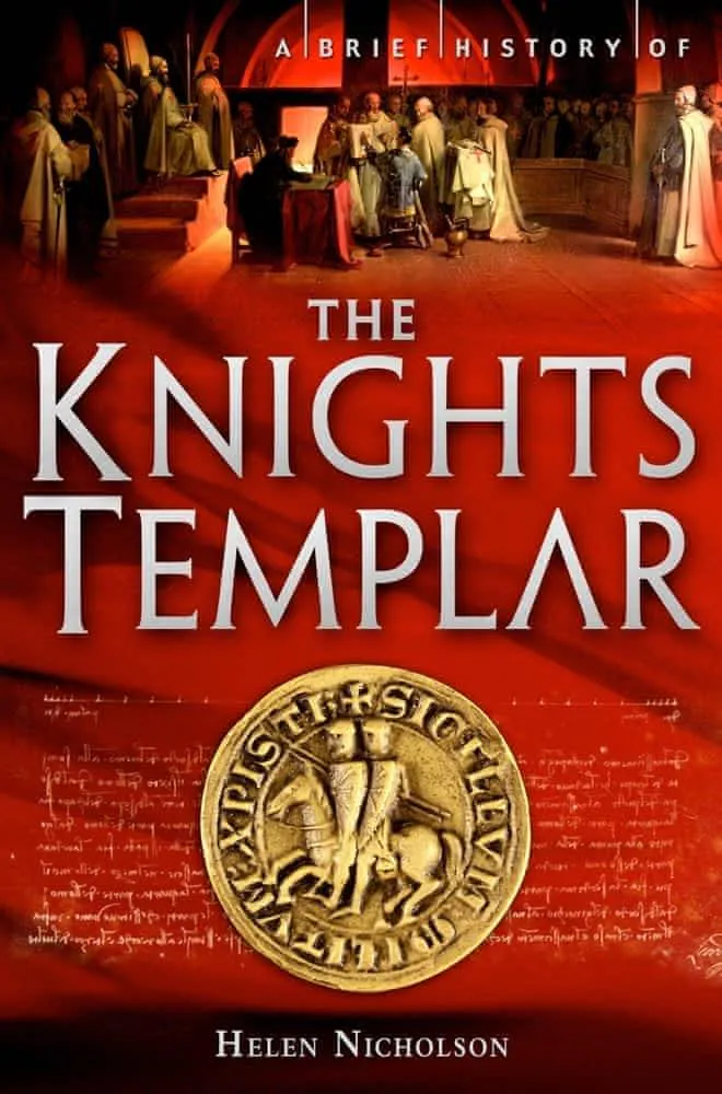 Helen J. Nicholson: A brief history of the Knights Templar