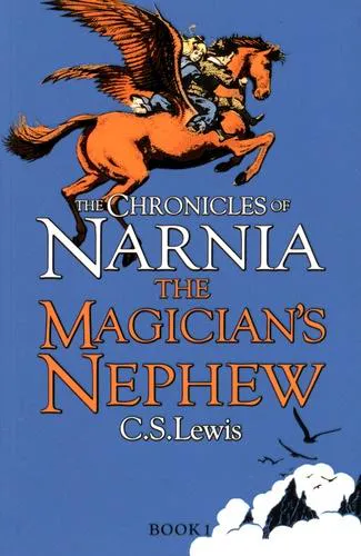 C. S. Lewis: The Magician's Nephew (Chronicles of Narnia, #1) (2009)