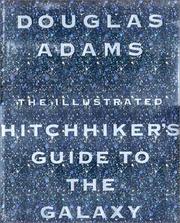 Douglas Adams (DUPLICATE): The illustrated hitchhiker's guide to the galaxy (1994, Harmony Books)