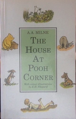 A. A. Milne, Ernest H. Shepard: House at Pooh Corner (Paperback, 1974, Methuen Children's Books)