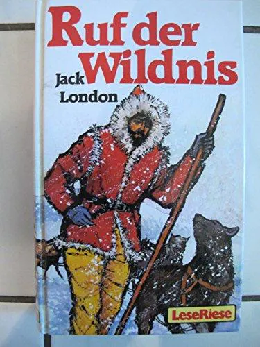 Jack London: Ruf der Wildnis (German language, 1979)