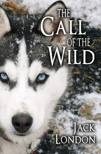 Jack London: The Call of the Wild (2013, Kindle Direct Publishing)