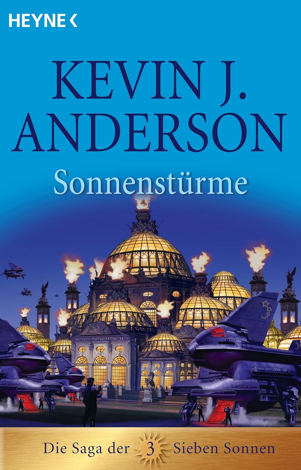 Kevin J. Anderson: Sonnenstürme: Die Saga der Sieben Sonnen (EBook, deutsch language, 2014, Heyne)