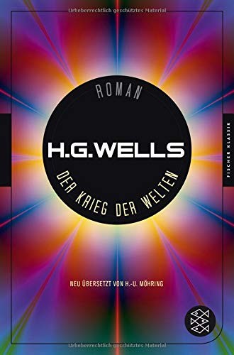 H. G. Wells: Der Krieg der Welten (Hardcover, German language, 2017, FISCHER Taschenbuch)