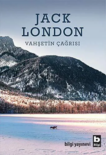 Jack London: Vahşetin Çağrısı (Turkish language, 2019)