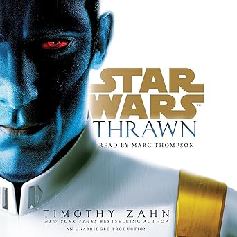 Timothy Zahn, Marc Thompson, Narrator: Thrawn (AudiobookFormat, 2024, Random House Audio)