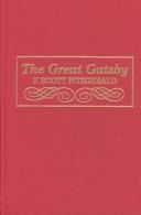Francis Scott Fitzgerald: The Great Gatsby (1925, Charles Scribner's Sons)
