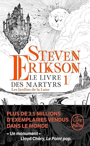 Steven Erikson: Les Jardins de la Lune (French language, 2022, Librairie générale française)