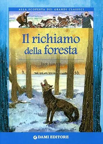 Jack London: Il richiamo della foresta (Italian language)