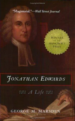 George Marsden: Jonathan Edwards (2004)