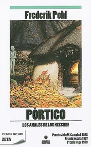 Frederik Pohl: Portico Gateway (2010, Ediciones B)
