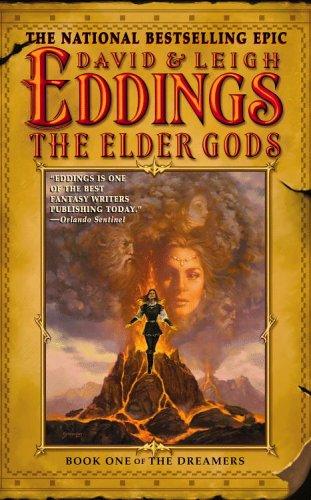 David Eddings, Leigh Eddings: The Elder Gods (Paperback, 2004, Warner Vision)