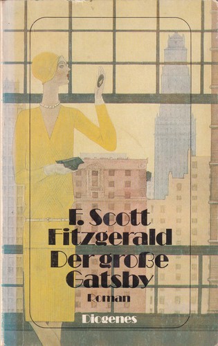 Francis Scott Fitzgerald: Der große Gatsby (German language, 1988, Diogenes)