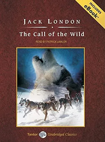 Jack London: The Call of the Wild (2008, Tantor Media)