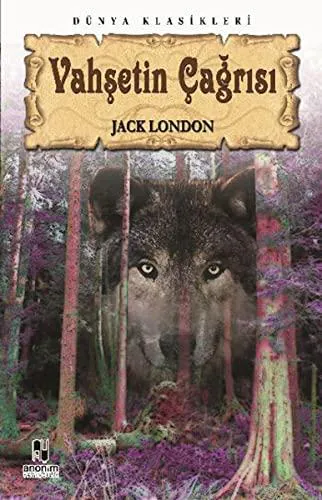 Jack London: Vahşetin Çağrısı (Turkish language, 2010, Cem Yayınevi)
