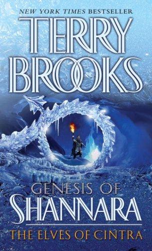 Terry Brooks: The Elves of Cintra (Paperback, 2008, Del Rey)