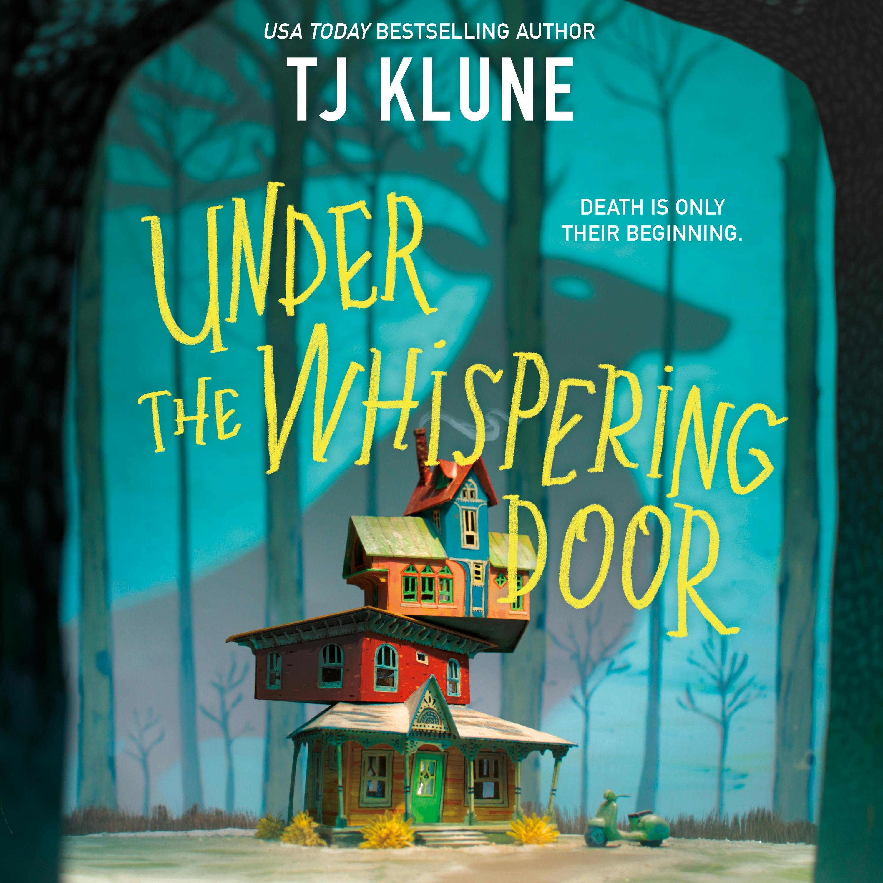 T. J. Klune: Under the Whispering Door (AudiobookFormat, 2021, Macmillan Audio)