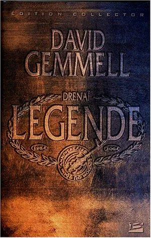 David Gemmell: Légende (French language, 2004, Bragelonne)