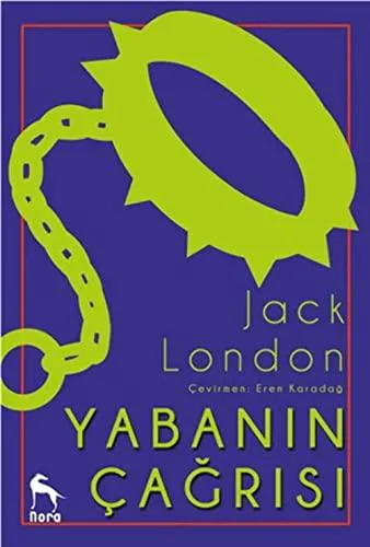 Jack London: Yabanın Çağrısı (Turkish language, 2016)
